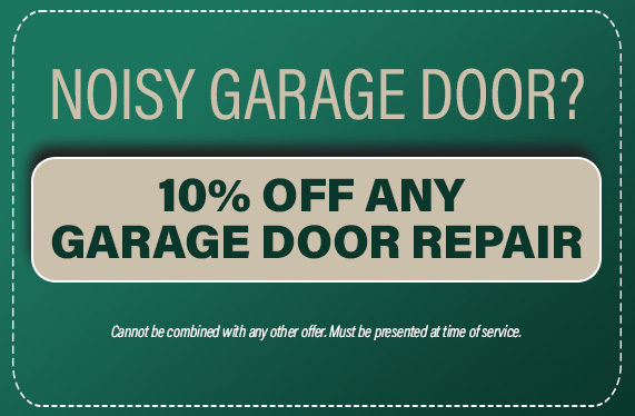 Noisy Garage Door Offer | 10% Off Any Garage Door Repair